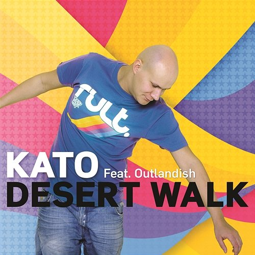 Desert Walk KATO feat. Outlandish