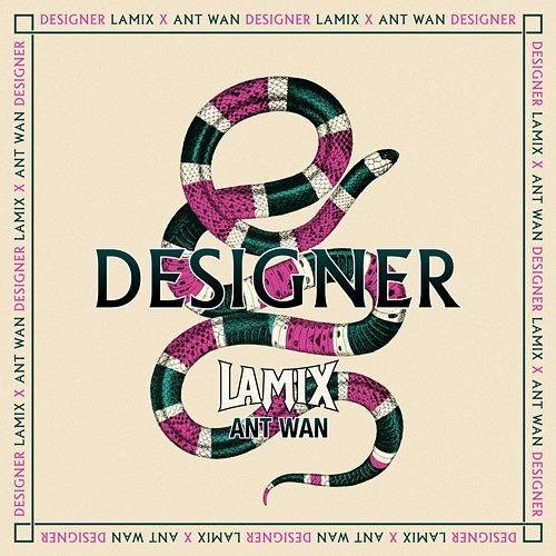 Designer Lamix feat. Ant Wan