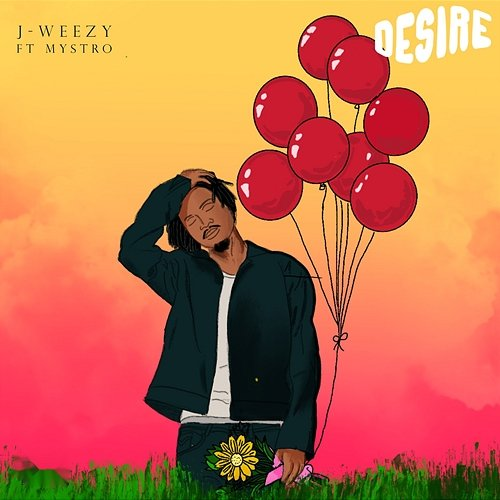 Desire J-Weezy & Mystro