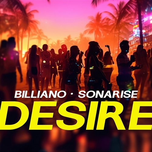 Desire Billiano, Sonarise