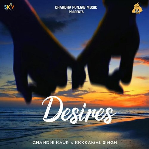Desires Chandni Kaur, Kkkkamal Singh