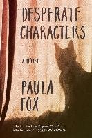 Desperate Characters Fox Paula