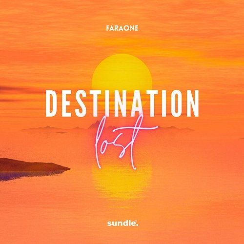 Destination Lost Faraone