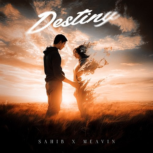 Destiny Sahib, Meavin