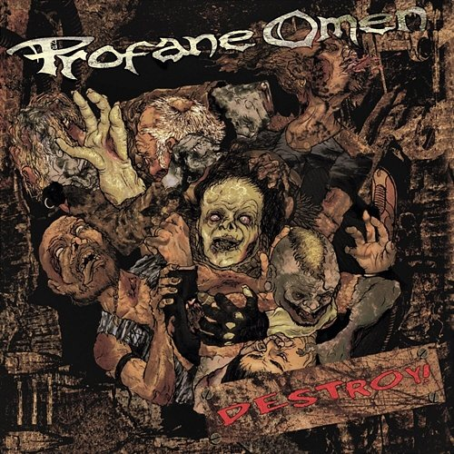 Destroy! Profane Omen