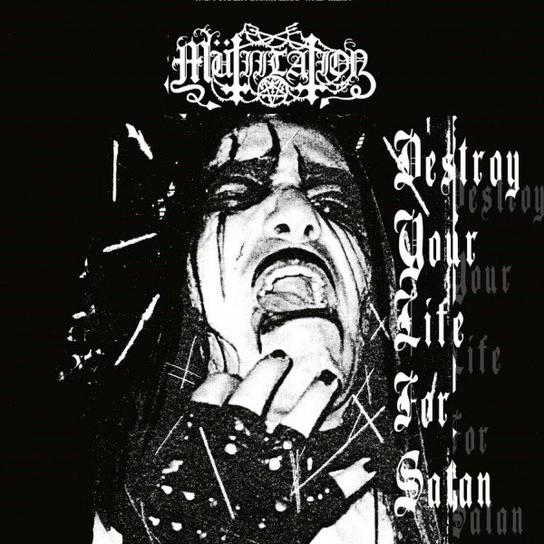 Destroy Your Life For Satan Mutiilation