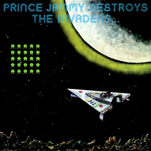 Destroys The Invaders Prince Jammy