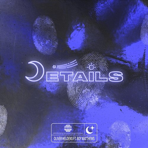 Details Oliver Heldens feat. Boy Matthews