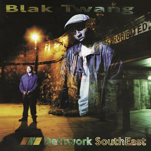 Dettwork SouthEast Blak Twang