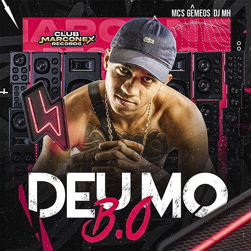 Deu Mo B.O Mcs Gêmeos & DJ MH