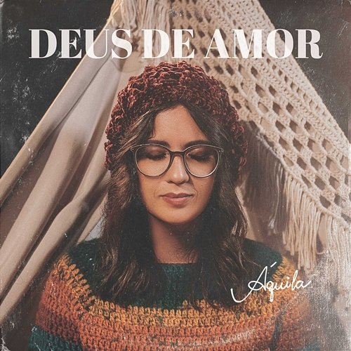 Deus de Amor Áquila