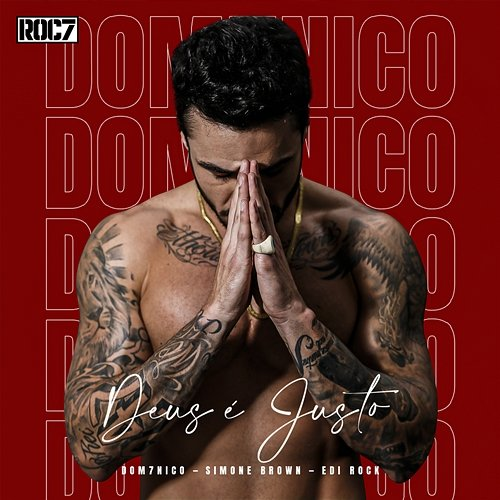 Deus É Justo DOM7NICO, Simone Brown feat. Edi Rock