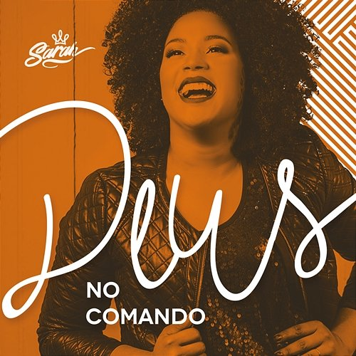 Deus No Comando Sarah Oliveira