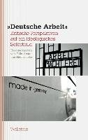»Deutsche Arbeit« Wallstein Verlag Gmbh, Wallstein