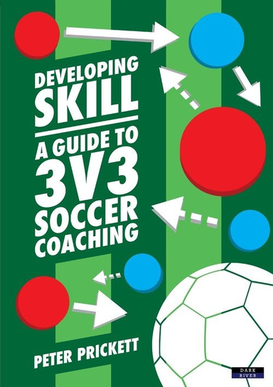 Developing Skill Peter Prickett