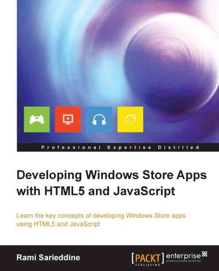 Developing Windows Store Apps with HTML5 and JavaScript - ebook epub Rami Sarieddine