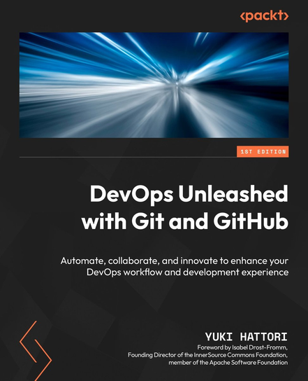 DevOps Unleashed with Git and GitHub - ebook epub Yuki Hattori