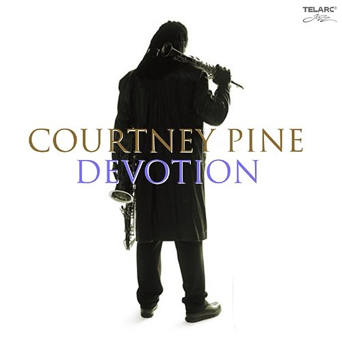 Devotion Courtney Pine
