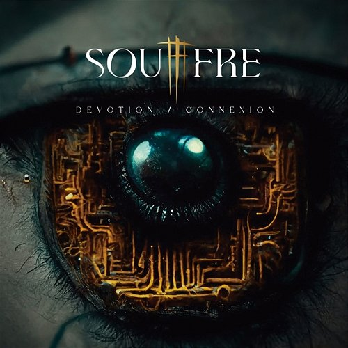 Dévotion / Connexion SOU(f)FRE