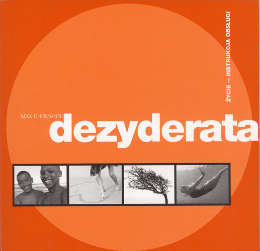 Dezyderata Ehrmann Max
