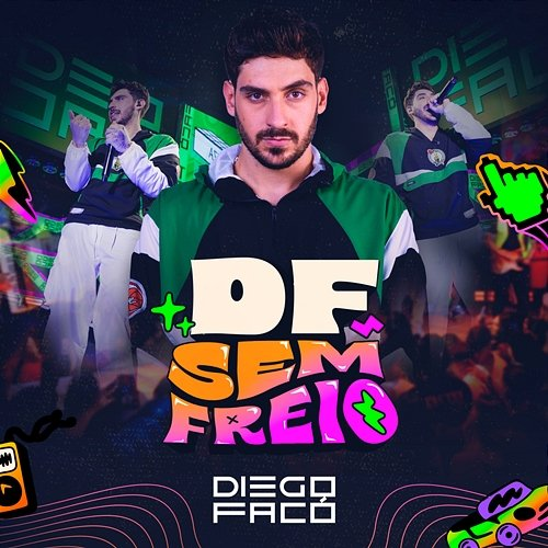 DF Sem Freio Diego Faco