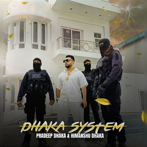 Dhaka System Pradeep Dhaka, Himanshu Dhaka