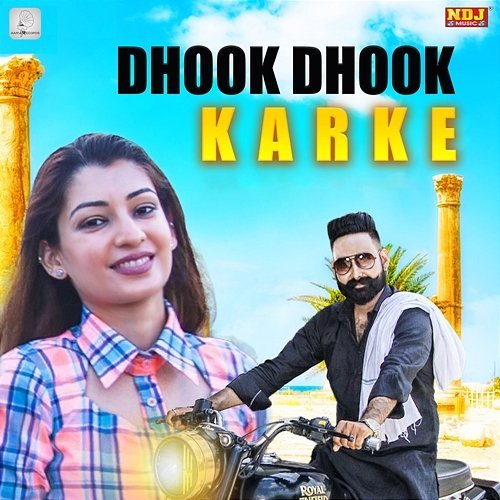 Dhook Dhook Karke Ak Haryanvi & Mohini Patel