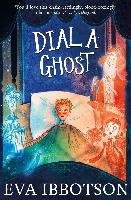 Dial a Ghost Ibbotson Eva