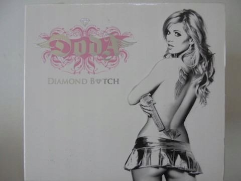 Diamond Bitch Doda