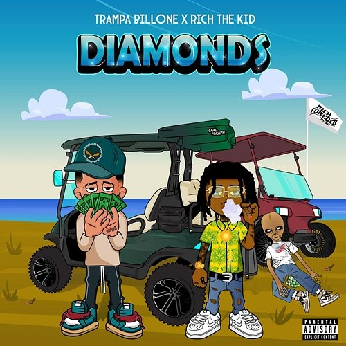 Diamonds TRAMPA BILLONE, Rich The Kid