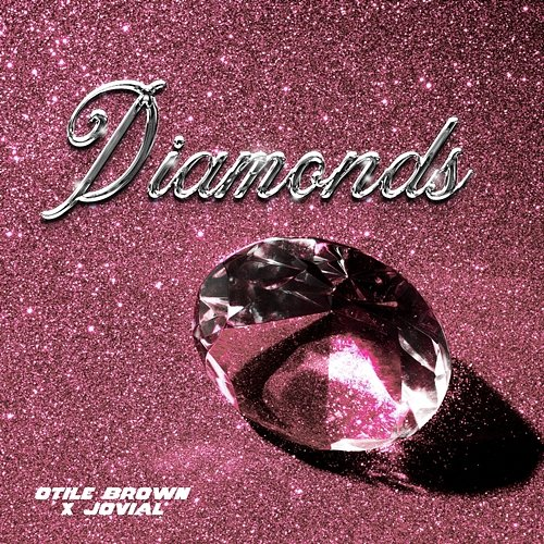 Diamonds Otile Brown & Jovial