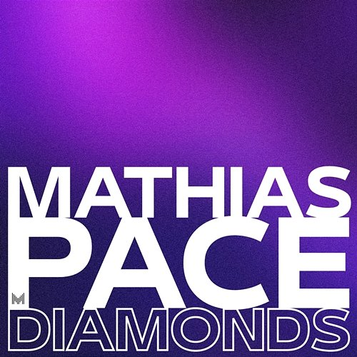 Diamonds Mathias Pace