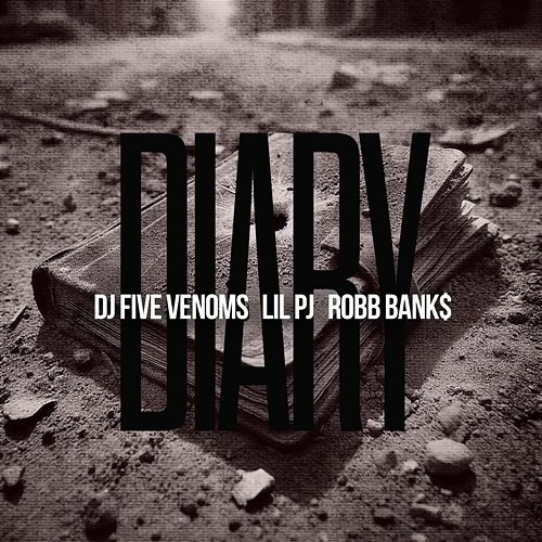 DIARY Lil PJ & Robb Bank$, DJ Five Venoms