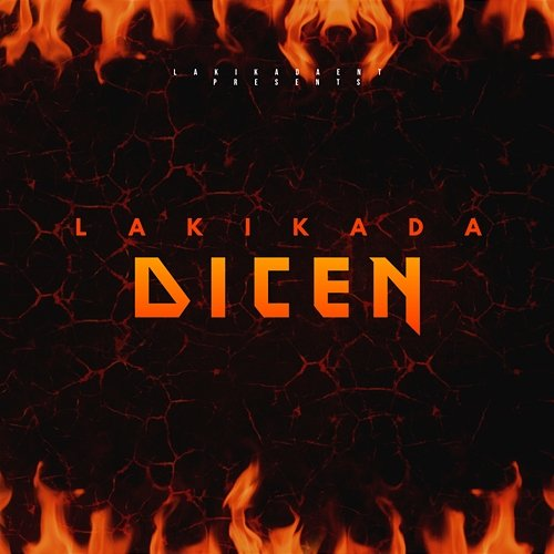 Dicen La Kikada