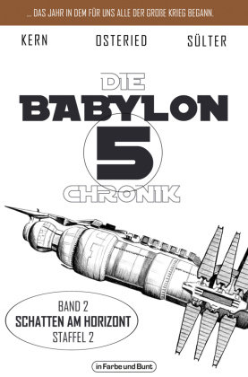 Die Babylon 5-Chronik Der Verlag in Farbe und Bunt