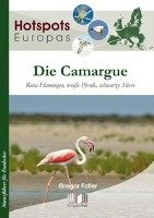 Die Camargue Faller Gregor