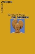 Die Druiden Maier Bernhard