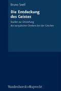 Die Entdeckung des Geistes Snell Bruno
