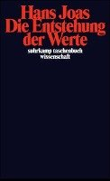Die Entstehung der Werte Joas Hans