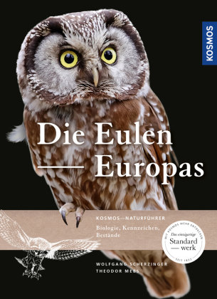 Die Eulen Europas Kosmos (Franckh-Kosmos)