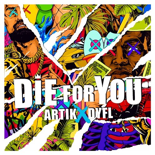 Die For You ARTIK x DYFL