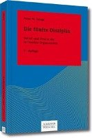 Die fünfte Disziplin Senge Peter M.
