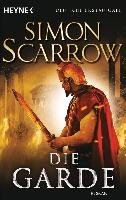 Die Garde Scarrow Simon