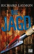 Die Jagd Laymon Richard