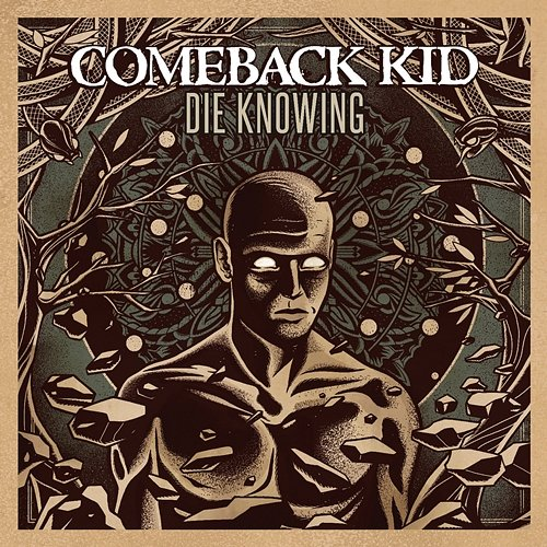 Die Knowing Comeback Kid