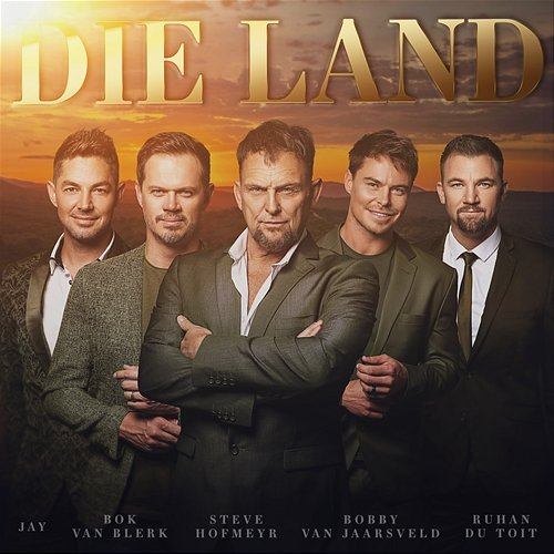 Die Land Bok van Blerk, Steve Hofmeyr, Bobby van Jaarsveld, Ruhan du Toit & Jay