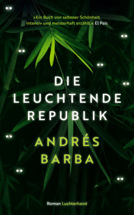 Die leuchtende Republik Luchterhand Literaturverlag