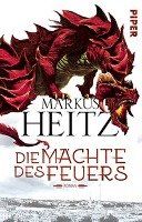 Die Mächte des Feuers Heitz Markus