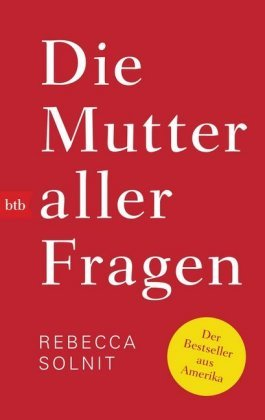 Die Mutter aller Fragen btb