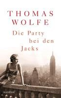 Die Party bei den Jacks Wolfe Thomas